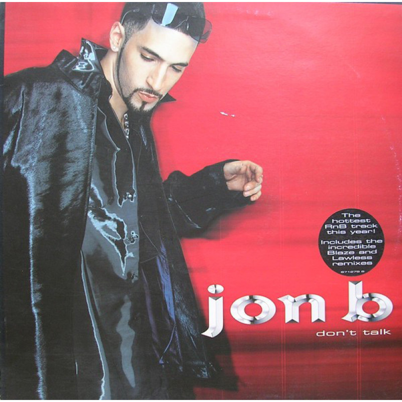 Jon B - Don't Talk Jon B - Don't Talk
