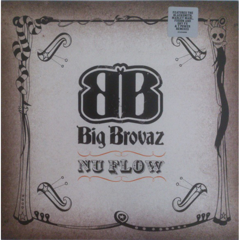 Big Brovaz - Nu Flow Big Brovaz - Nu Flow