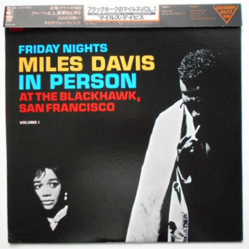 Miles Davis – In Person, Friday Night At The Blackhawk, San Francisco, Volume I Miles Davis – In Person, Friday Night At The Blackhawk, San Francisco, Volume I