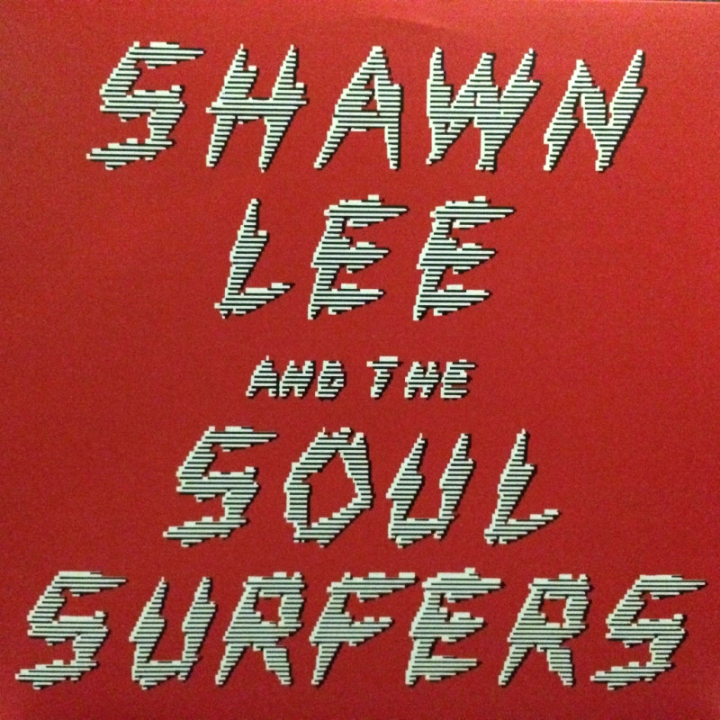 Shawn Lee and The Soul Surfers - Shawn Lee and The Soul Surfers Shawn Lee and The Soul Surfers - Shawn Lee and The Soul Surfers