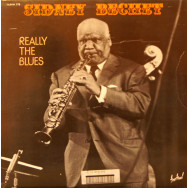 Sidney Bechet - Really The Blues