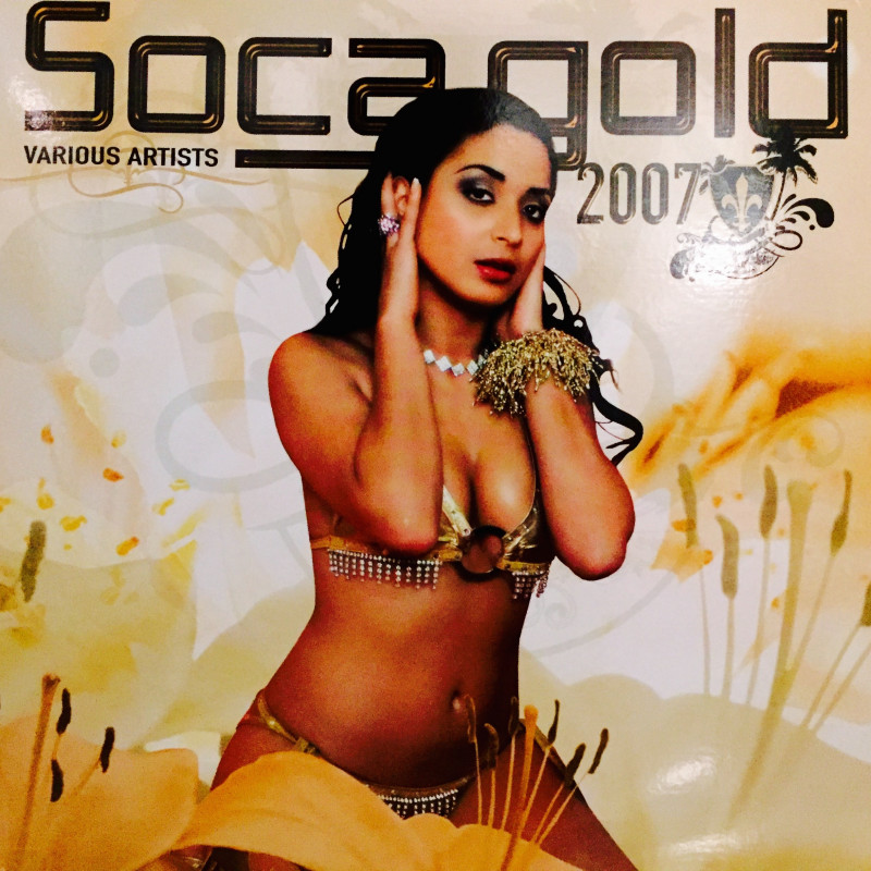 Various Artist – Soca Gold 2007 Various Artist – Soca Gold 2007